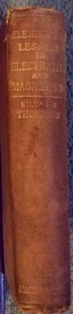 1883 ANTIQUE HC Science Bk on Electricity & Magnetism (1 of 3)