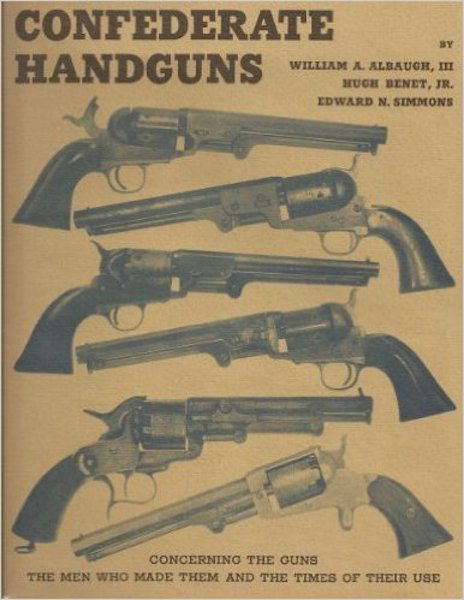 HC in DJ Confederate Reference: Confederate Handguns (1 of 4)
