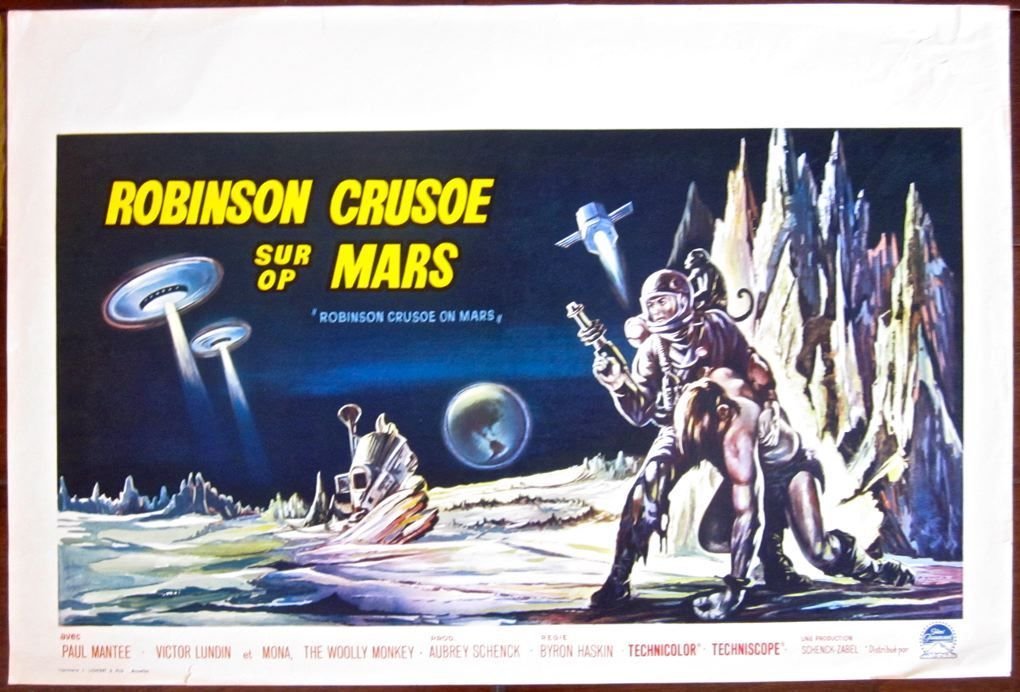 Robinson Crusoe on Mars - 1964 Belgian Poster: Robinson Crusoe on Mars - Original 1964 Belgian Poster- Cool Sci-fi Bruxelles Art. Original 1964 Belgian Movie Advertising poster (14 1/4" x 21") Cool Sci-Fi Bruxelles artwork! Poster has minor border
