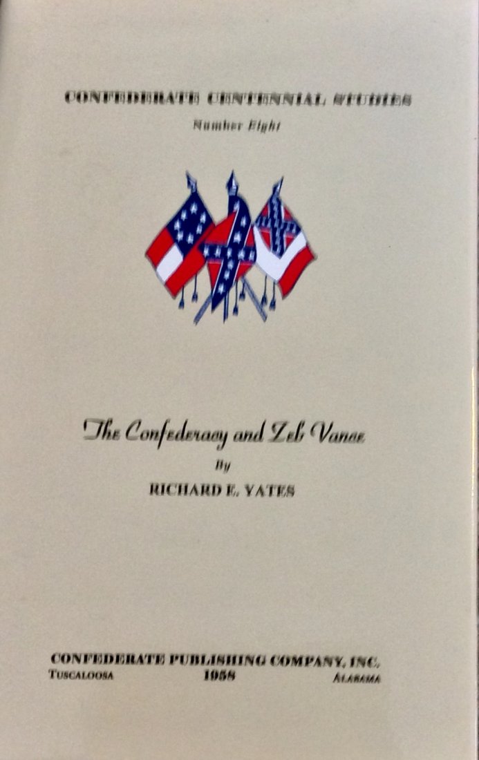 Limited Ed HC CW bio in DJ. Confederacy & Zeb Vance (1 of 2)