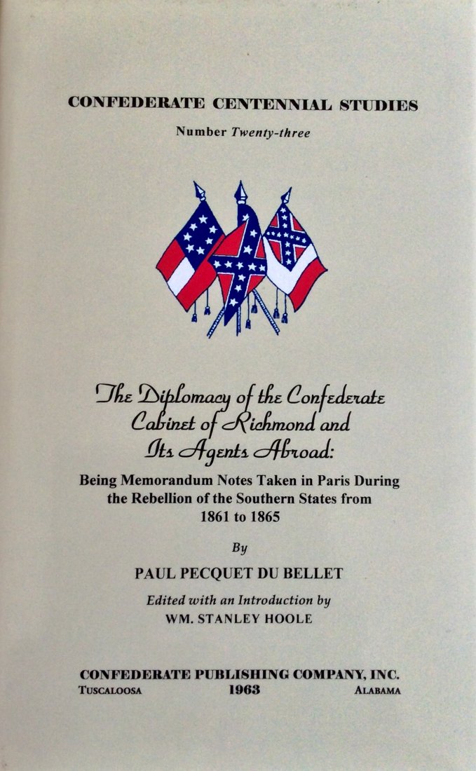 Limited Ed HC CW History in DJ. Confederate Diplomacy (1 of 2)