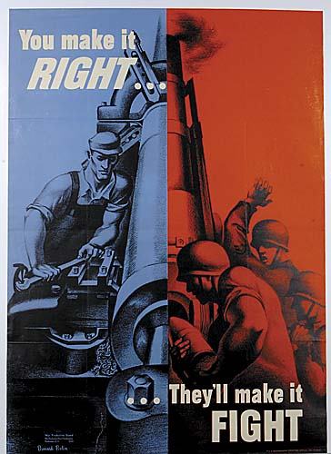 World War II propaganda poster Date: circa 1942: You make It Right.../...They'll Make It Fight; color lithograph, War Production Board, by: Bernard Perlin. Size: H40" W28 1/2"