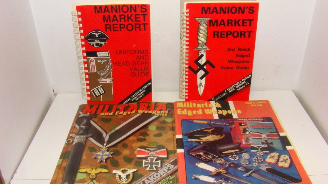 5 VARIOUS BOOKS ON NAZI WEAPONS & UNIFORMS: MANION'S MARKET REPORT - UNIFORMS AND HEAD GEAR VALUE GUIDE - SPECIAL COLLECTOR'S EDITION - SERIAL NUMBER - VOLUME 1 - MANION'S MARKET REPORT - 3RD REICH EDGED WEAPONS VALUE GUIDE - SPECIAL COLLECTOR'