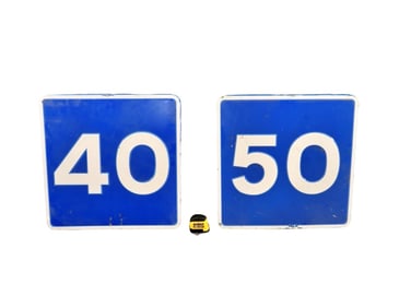 NUMBER 40 & NUMBER 50 SIGN FROM SPAIN