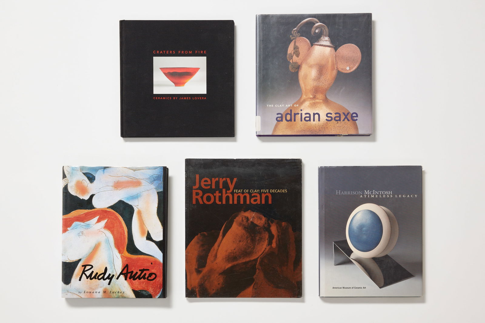 Studio Pottery Books (5): Craters From Fire: Ceramics by James Lovera, Diana L. Daniels and Robert D. Mowry, Crocker Art Museum, Sacramento, 2006, hardcover The Clay Art of Adrian Saxe, Martha Drexler Lynn, Los Angeles County
