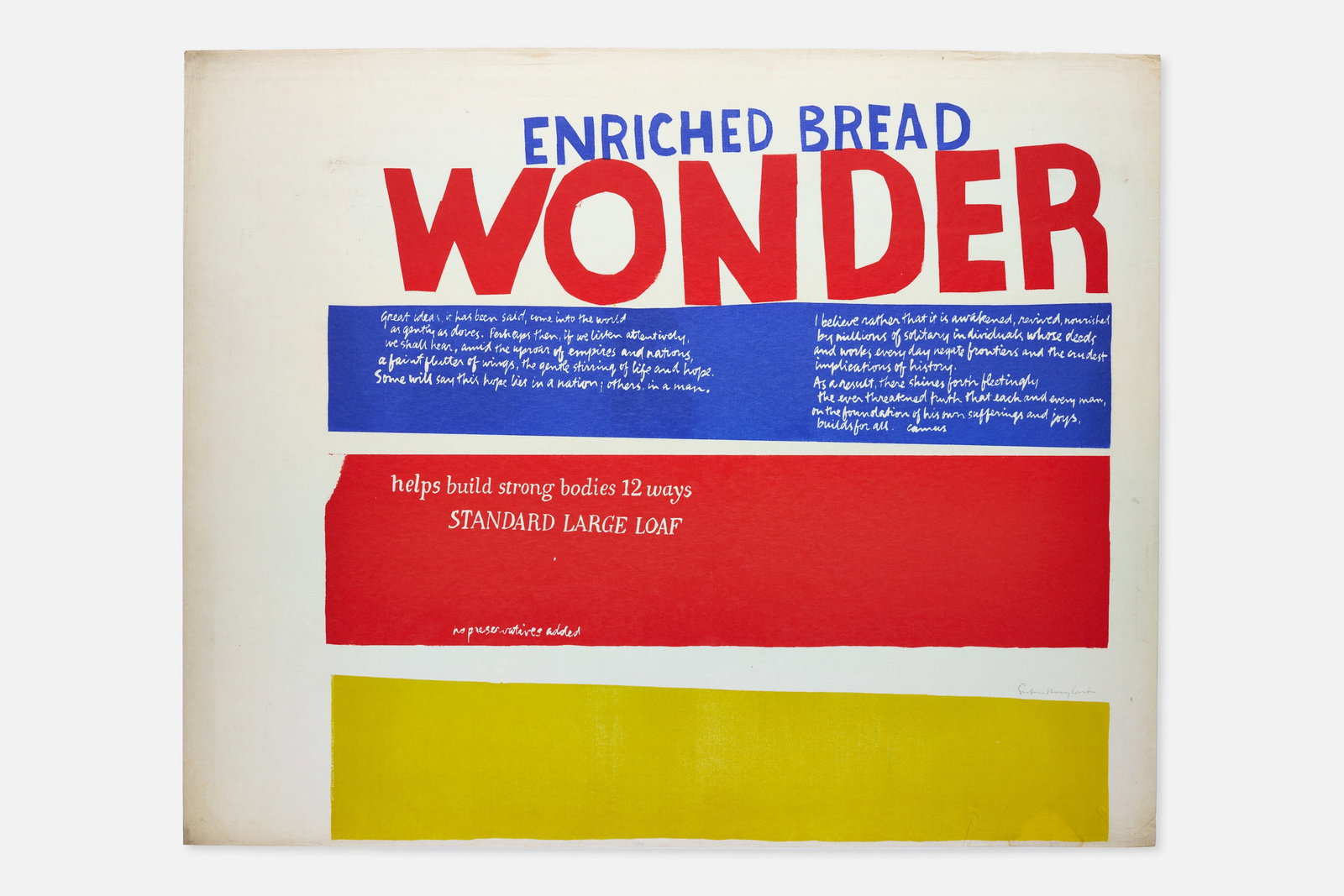 Corita Kent (Sister Mary Corita), 'enriched bread': CORITA KENT (SISTER MARY CORITA) 'enriched bread', 1965 Serigraph. Signed at lower right "Sister Mary Corita". Kent archive number 65-02. Sheet: 29.5" H x 36.25" W