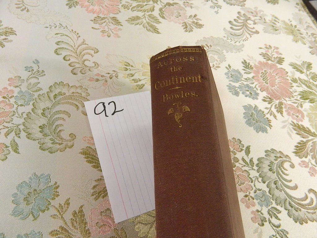 Samuel Bowles, Across the Continent: A Summer's Journey (1 of 2)