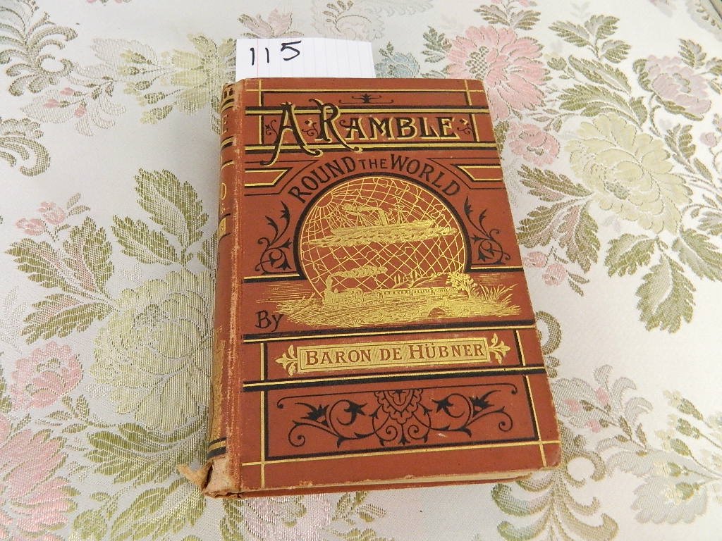 Le Baron De Hubner, A Ramble Around The World, (1 of 1)