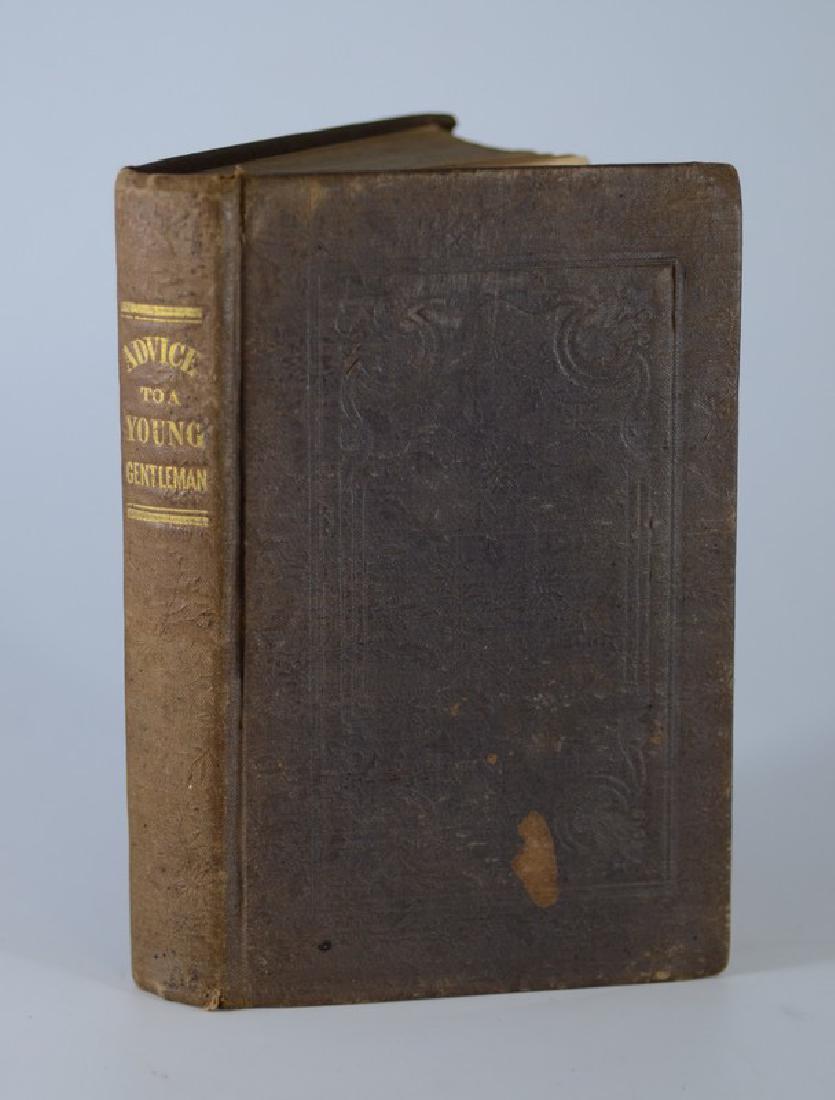 [First Edition] "Advice to a Young Gentleman on Ente: [First Edition] "Advice to a Young Gentleman on Entering Society" (Philadelphia, Lea & Blanchard 1839); 12mo; original embossed publisher's cloth with gilt spine title; Etiquette manual for young men 