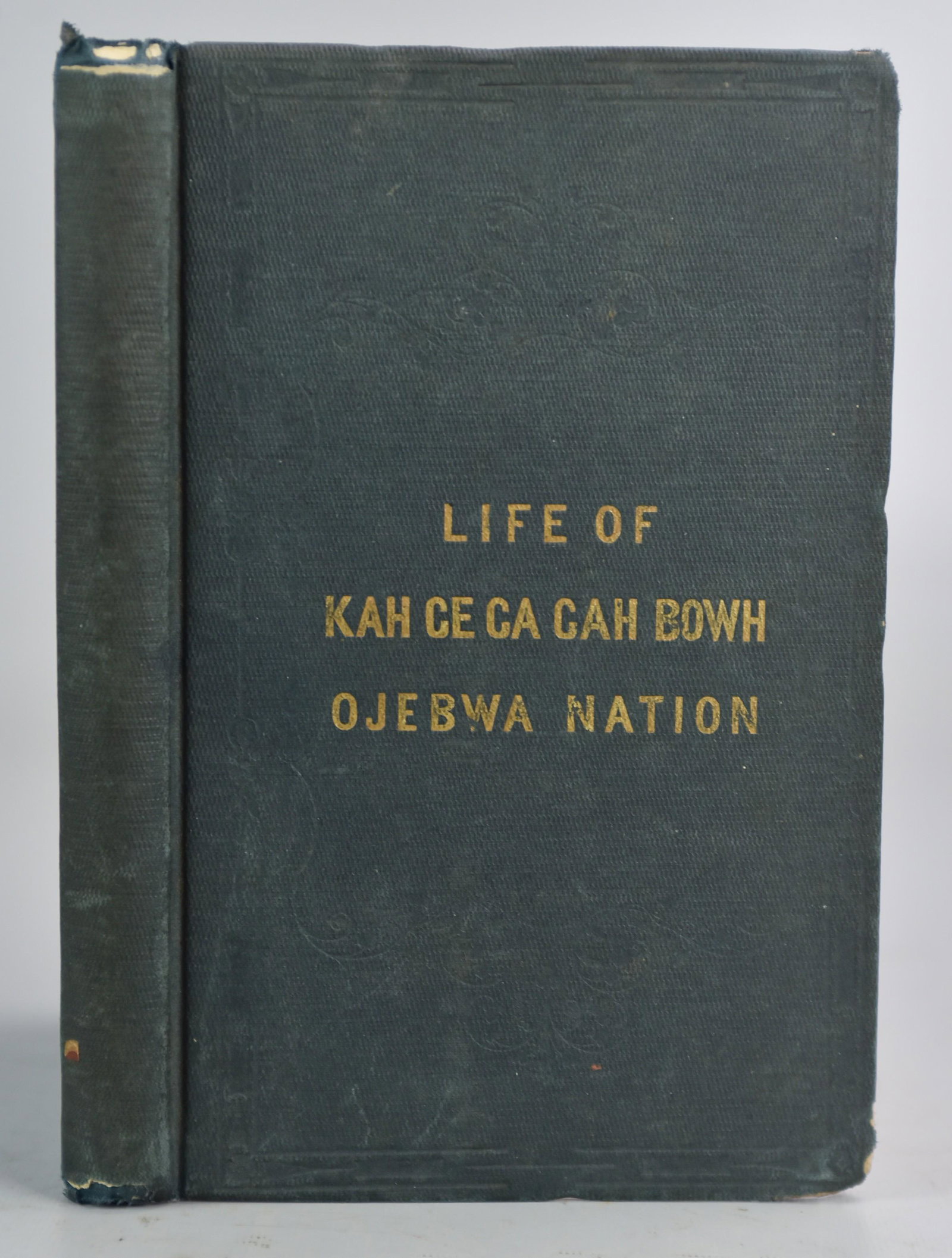 George Copway "The Life, History and Travels of: Second Edition, George Copway "The Life, History and Travels of Kah-Ge-Ga-Gah-Bowh, A Young Indian Chief of the Ojibwa Nation, Written By Himself" (James Harmstead, Philadelphia 1847). Original cloth 