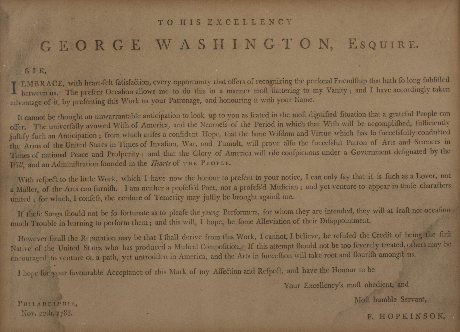 Extremely rare dedication page from Francis Hopkinson's: Extremely rare dedication page from Francis Hopkinson's "Seven Songs for the harpsichord or piano forte" --- which Francis Hopkinson (1737 - 1791) sent to George Washington (1732 - 1799). The transcri