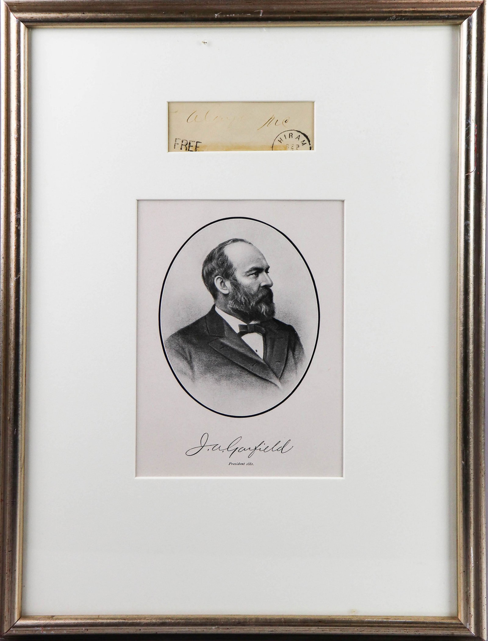James A Garfield, 20th US President, Free Frank: James A Garfield, 20th US President, Free Postal Frank, badly faded signature, framed with an engraved portrait, overall size 16 1/4" x 12 1/4 "