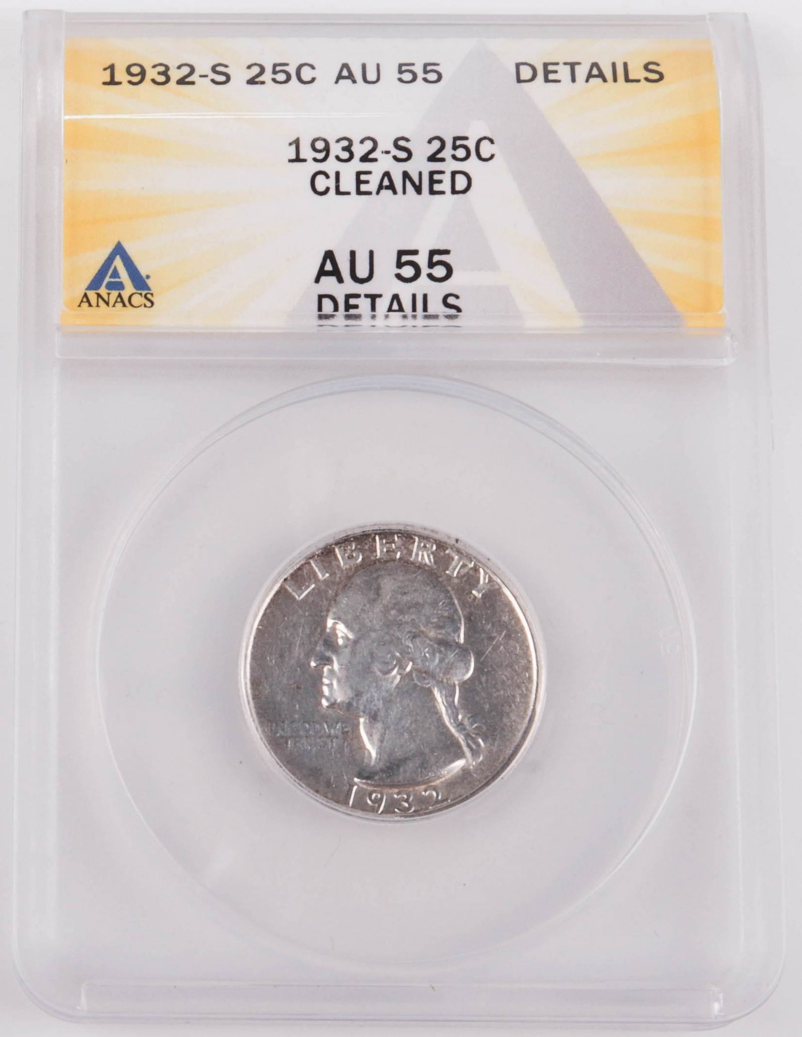 1932-S Washington Quarter, ANACS AU-55, Cleaned (1 of 1)
