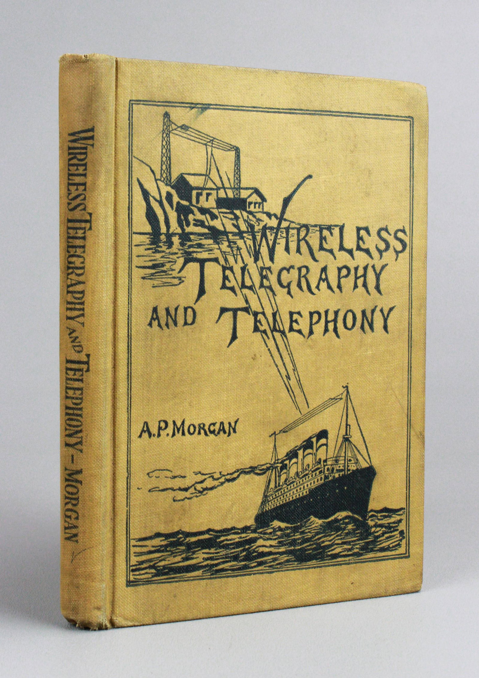 A 1920 book: Wireless Telegraphy & Telephony: Wireless Telegraphy and Telephony by Alfred P. Morgan (N.Y., 1920). Subtitled: A practical treatise on wireless telegraphy and telephony, giving complete and detailed explanations of the theory and pr