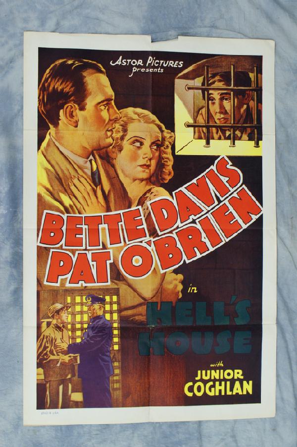 Hells House with Bette Davis and Pat O'Brien, 1932: Hells House with Bette Davis and Pat O'Brien, 1932, 41" x 27", fold lines, otherwise vg