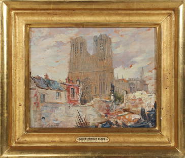 Caleb Arnold Slade Painting "Notre Dame": Caleb Arnold Slade (American 1882-1961) MA artist, painting "Notre Dame", oil on wood panel, signed "C. A. Slade, Rheims", mounted in original giltwood frame, stamp on reverse from Pierce Galleries, N