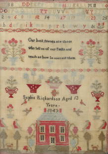 1843 Signed Needlework Sampler: 1843 Signed needlework sampler, "Our best friends are those / who tell us of our faults and / teach us how to correct them", Sophia Richardson Aged 13 Years 1843, alphabet & numbers, house, birds, tre