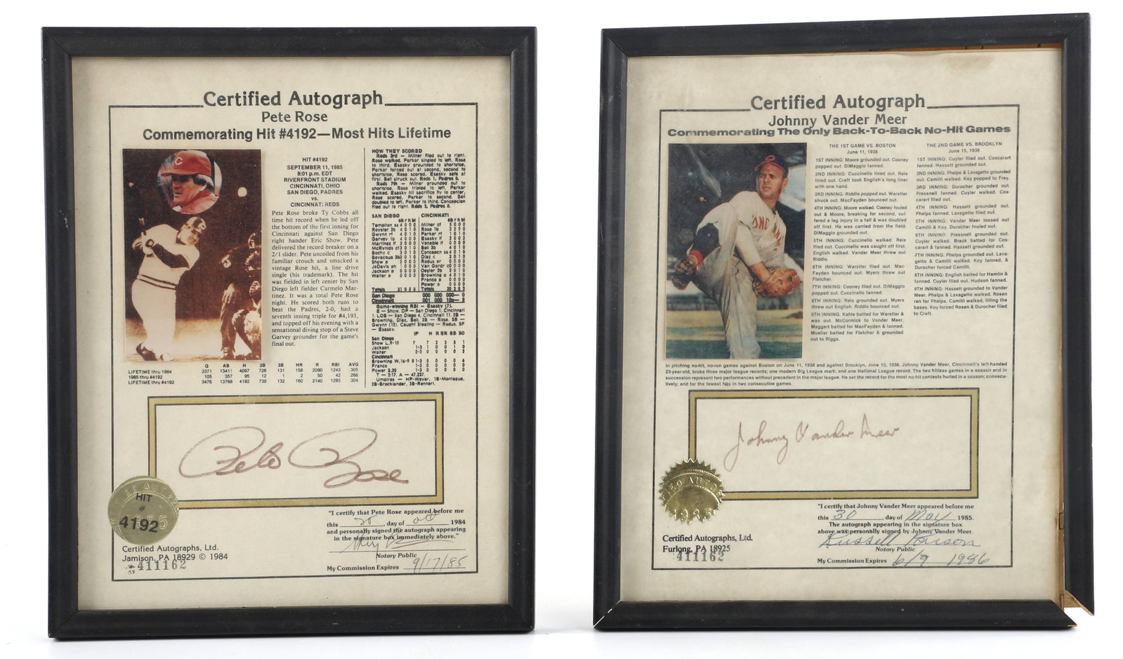 Stat Bio Auto frames Rose & Vandermeer: These 8x10 dated from 1985 Signed by the athlete have been seen in hobby circles periodically This is a lot of 2 One signed by Pete Rose the other by Vander Meer Not Auth by recognized company however