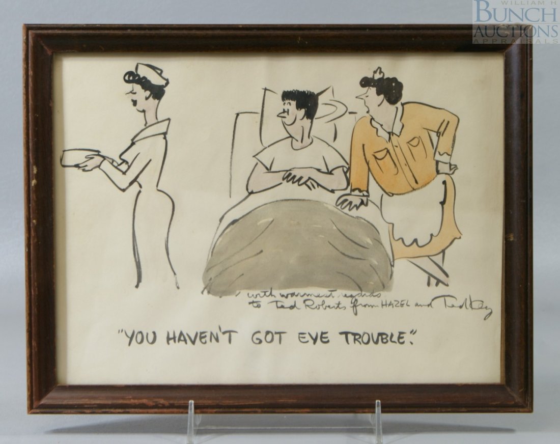 Ted Key original Hazel cartoon colored drawing, : Ted Key original Hazel cartoon colored drawing, titled "You Haven't got Eye Trouble" inscribed and signed by artist, 8-1/2" x 11-1/2"