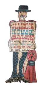 Harry Dunn "Mansion House Saloon" Sign