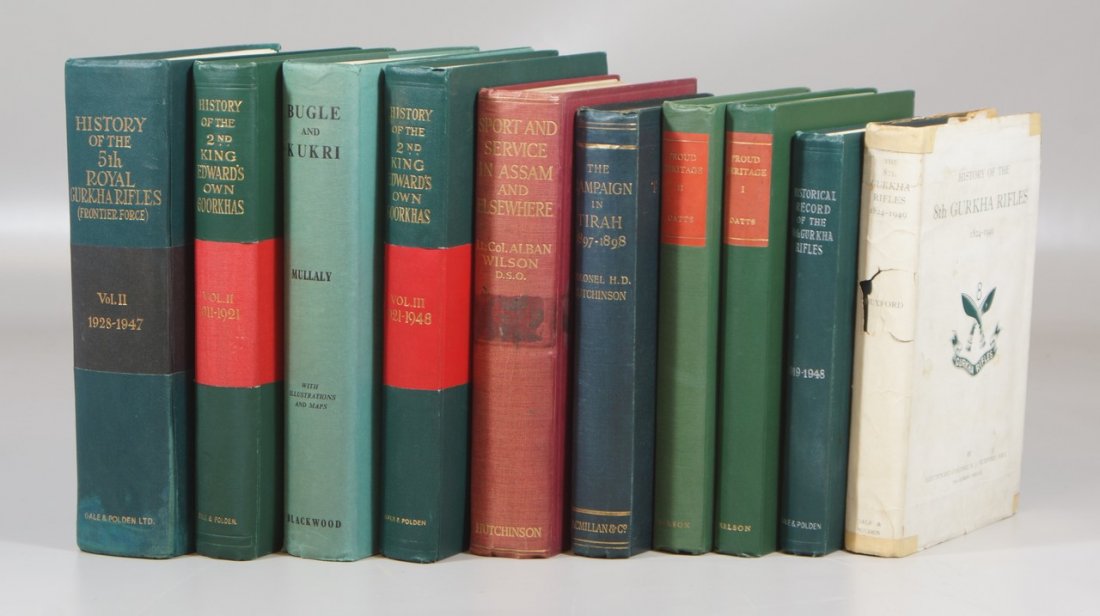 Military History, Largely India, 10 Volumes to include:: Military History, Largely India, 10 Volumes to include: Wilson, Sport & service in Assam, Lon, 1924, Huxford, History of the 8th Gurkha Rifles, Aldershot, 1952, Mullaly, Bugle And Khaki, Edinburgh, 19