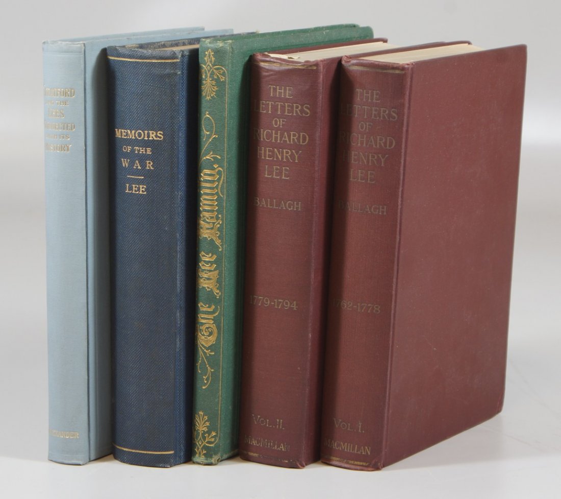 Lee Family, 5 volumes, Alexander, Stratford Hall and: Lee Family, 5 volumes, Alexander, Stratford Hall and the Lees, Oak Grove, 1912, Lee, Henry, Memoirs of the war in the southern department of the united states, NY, 1869, water staining to title page,
