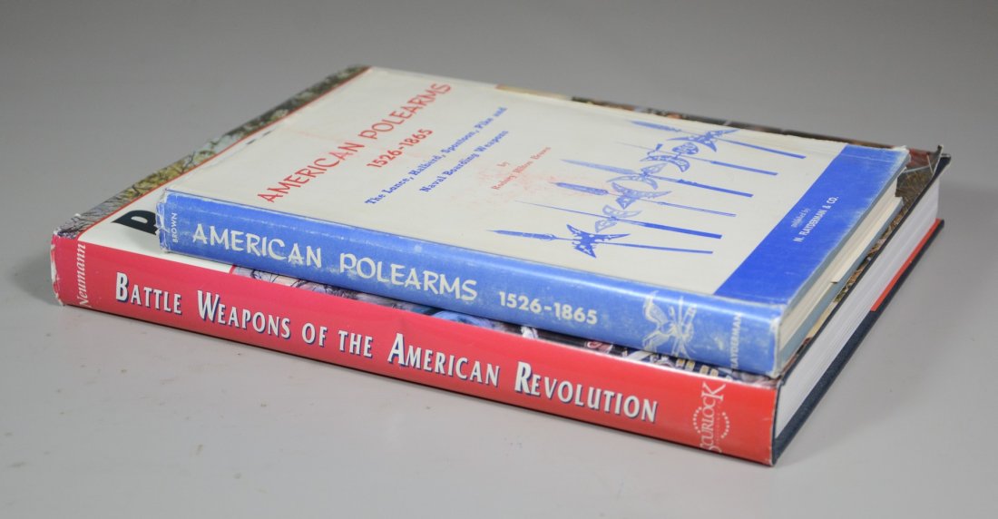 Military reference books, 2 vols, Brown, Rodney Hilton,: Military reference books, 2 vols, Brown, Rodney Hilton, American Polearms 1526-1865, New Milford, dust jacket together with Neumann, George C, Battle Weapons of the American Revolution