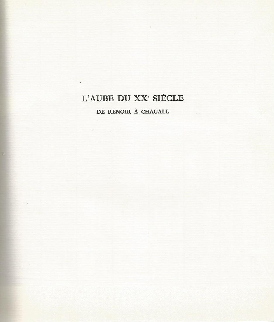 L'Aube Du XXe Siecle De Renoir A Chagall (1 of 1)
