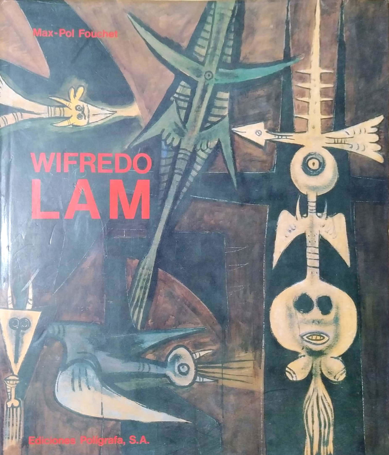 Wifredo Lam Foreword: Wifredo Lam Foreword By Pierre Guadibert by Max-Pol FOUCHET, Hardcover, 1989. condition:Good.