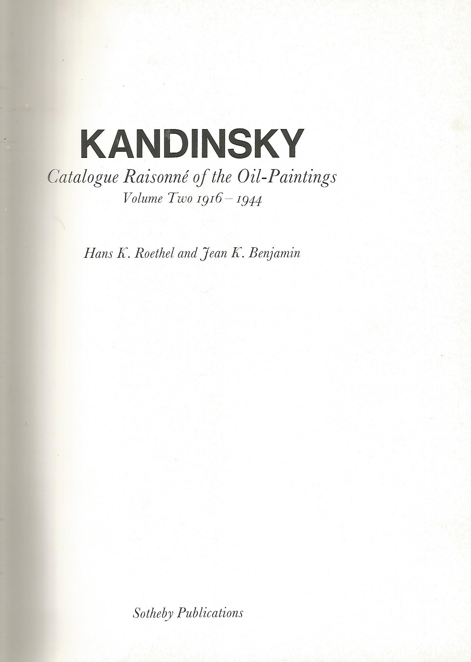 Kandinsky : Catalogue Raisonné of the (1 of 1)