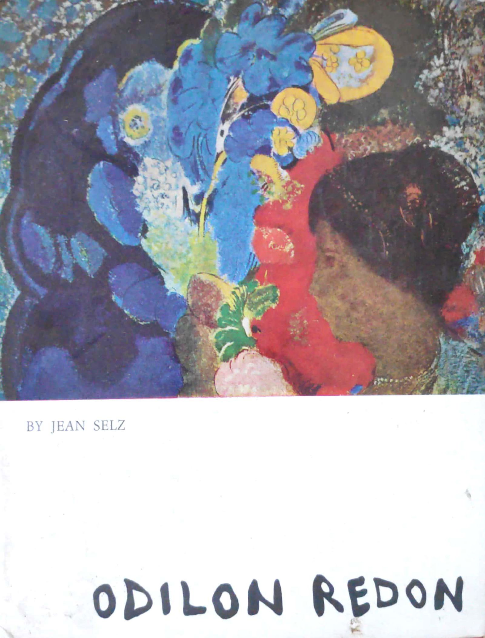 ODILON REDON: ODILON REDON by JEAN Szuz CROWN PUBLISHERS, INC. - NEW YORK 