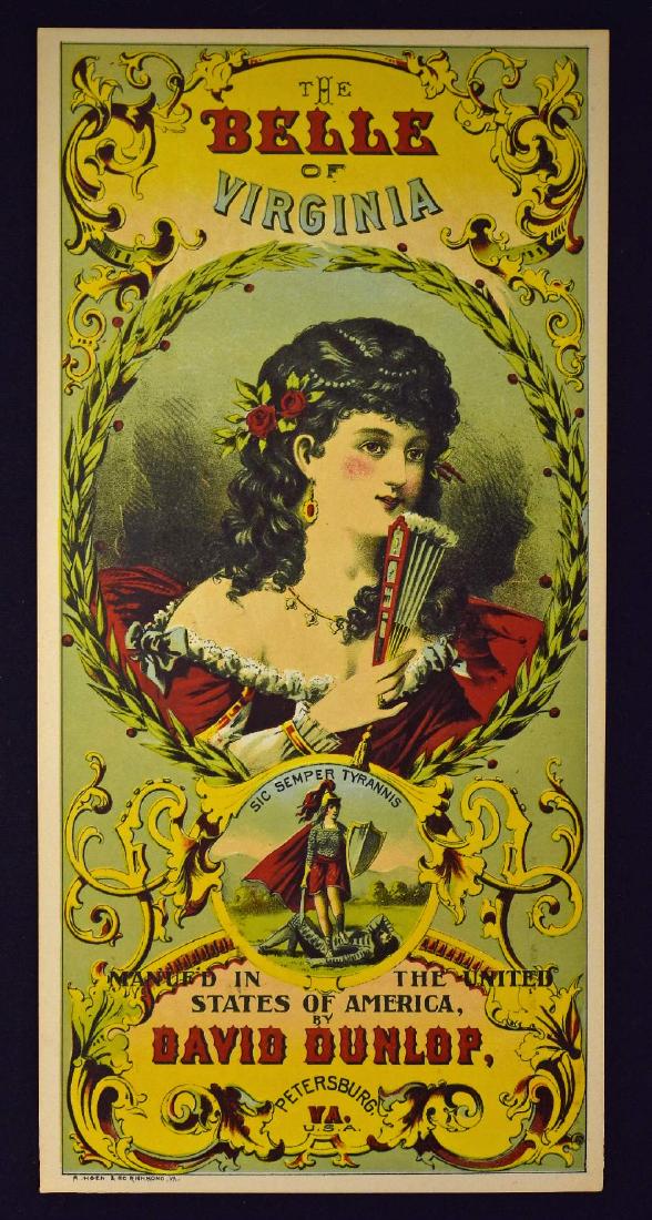 “The Belle of Virginia” A Most Beautiful Advertising...: “The Belle of Virginia” A Most Beautiful Advertising Poster Circa 1880s - Attractive multicoloured Poster for the Watson and McGill Tobacco Company, Petersburg, Virginia, features a portrait of So