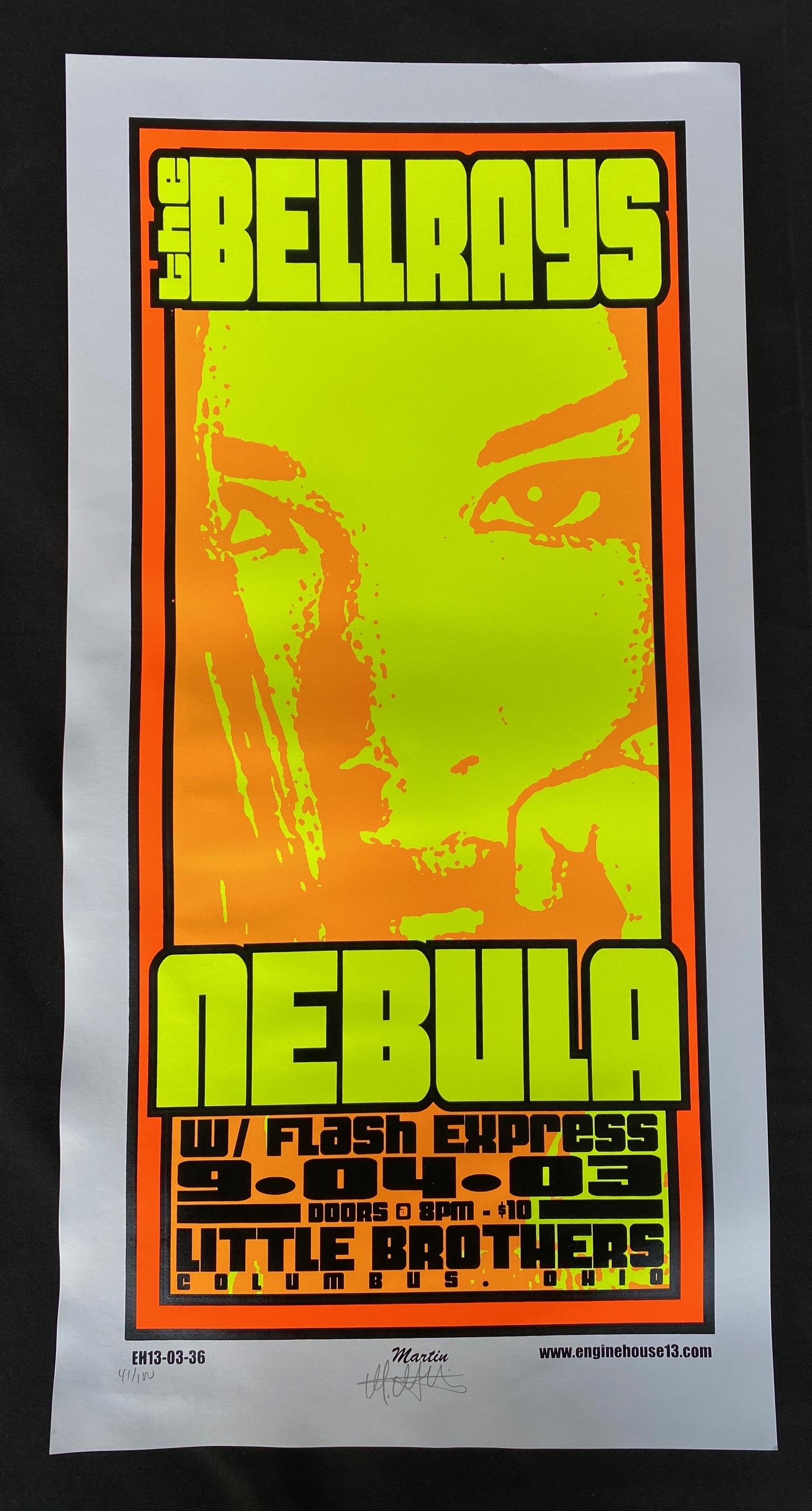The Bellrays Concert Poster Nebula with Flash Express S: The Bellrays Concert Poster Nebula with Flash Express September 4 2003 Artist Signed and Numbered -- Dimensions: H: 25 3/4 x 13 inches --- Bidding note: We will be attempting to close these items at a