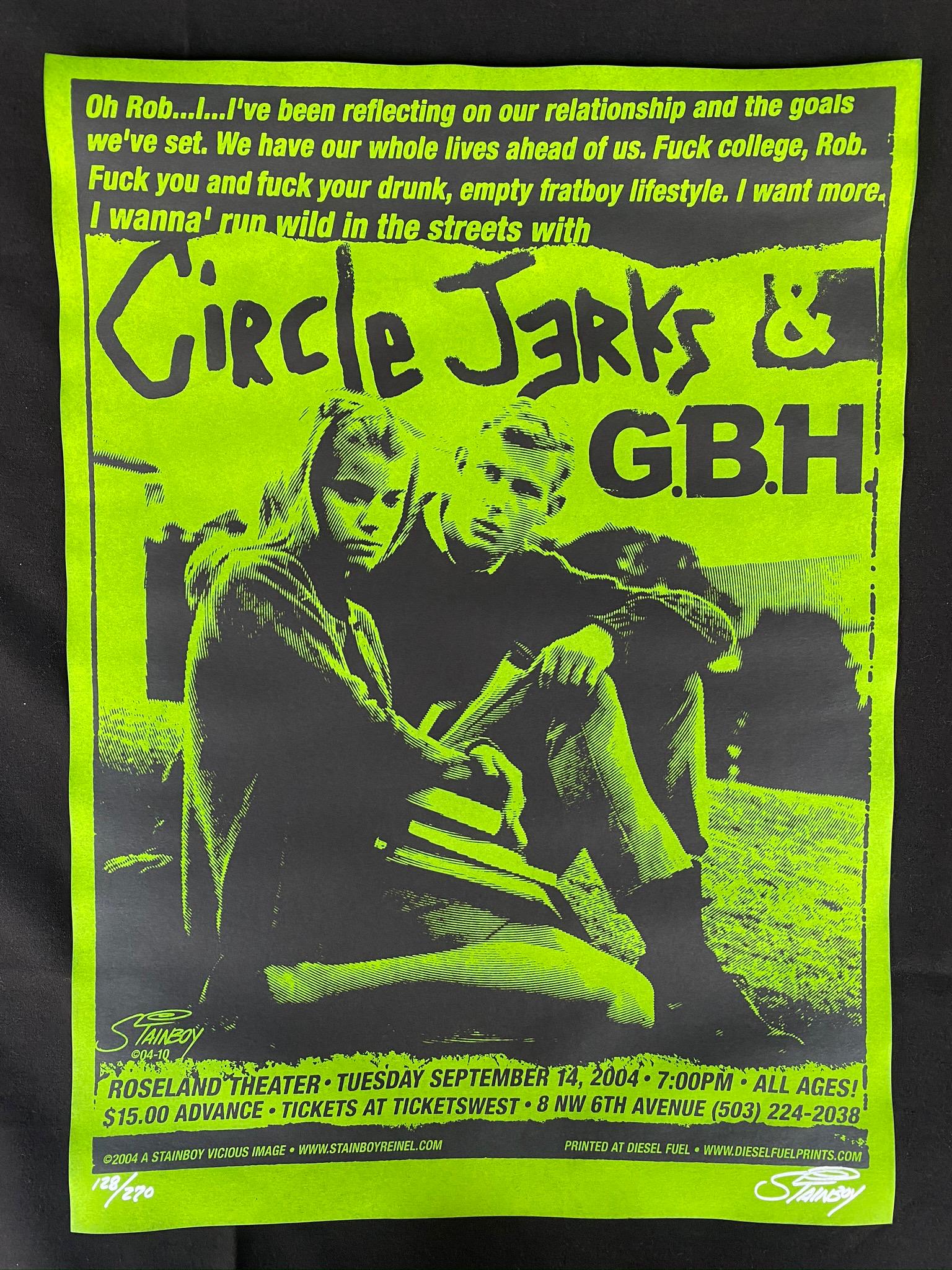 Circle Jerks & Gbh Concert Poster at the Roseland Theat: Circle Jerks & Gbh Concert Poster at the Roseland Theater September 14 2004 Artist Signed and Numbered -- Dimensions: H: 20 7/8 x 15 1/4 inches --- Bidding note: We will be attempting to close these i