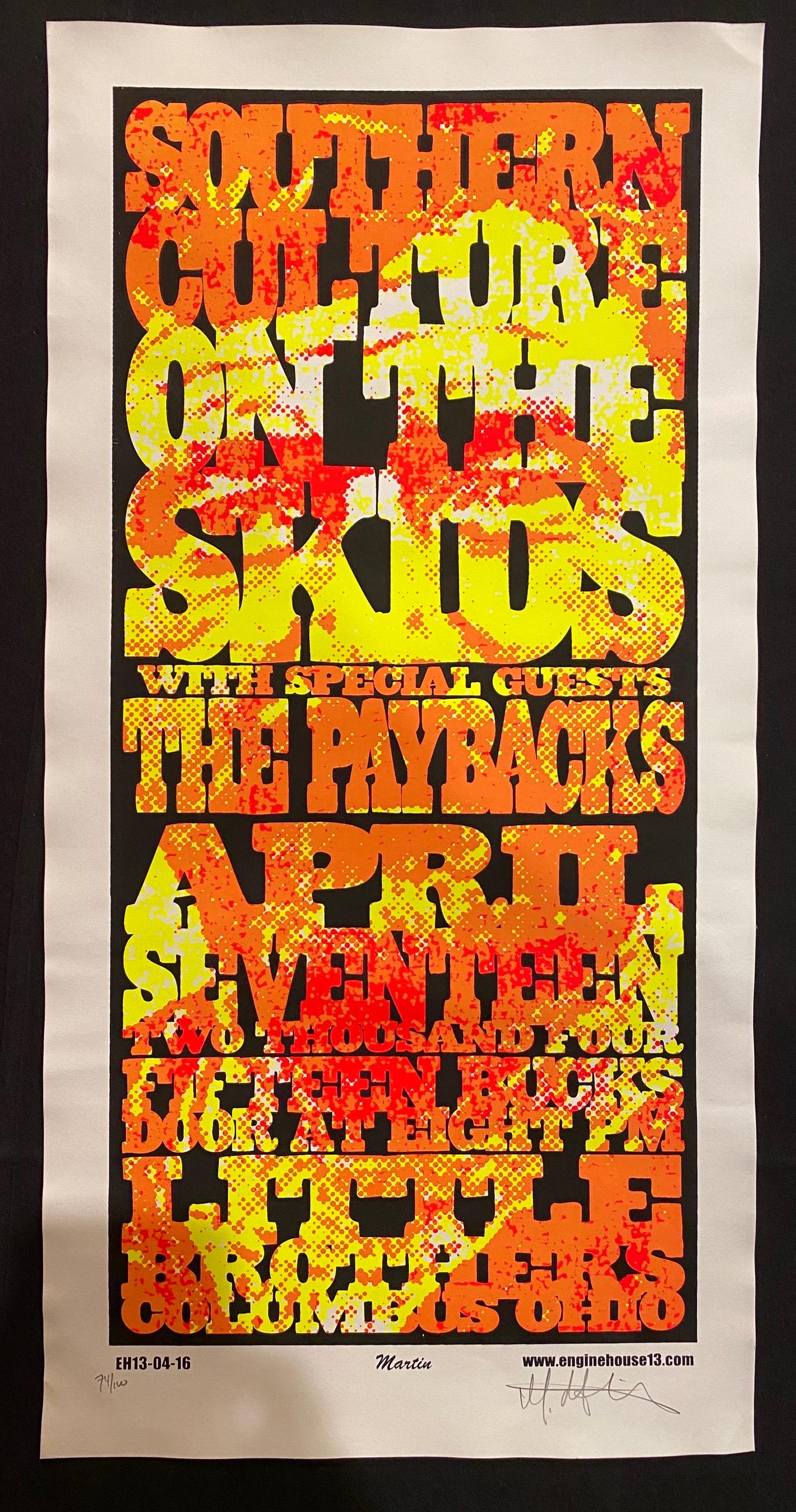 Southern Culture On the Skids with Special Guests Conce: Southern Culture On the Skids with Special Guests Concert Poster April 17 2004 at Little Brothers Columbus Ohio Artist Signed and Numbers -- Dimensions: H: 26 x 13 inches --- Bidding note: We will be