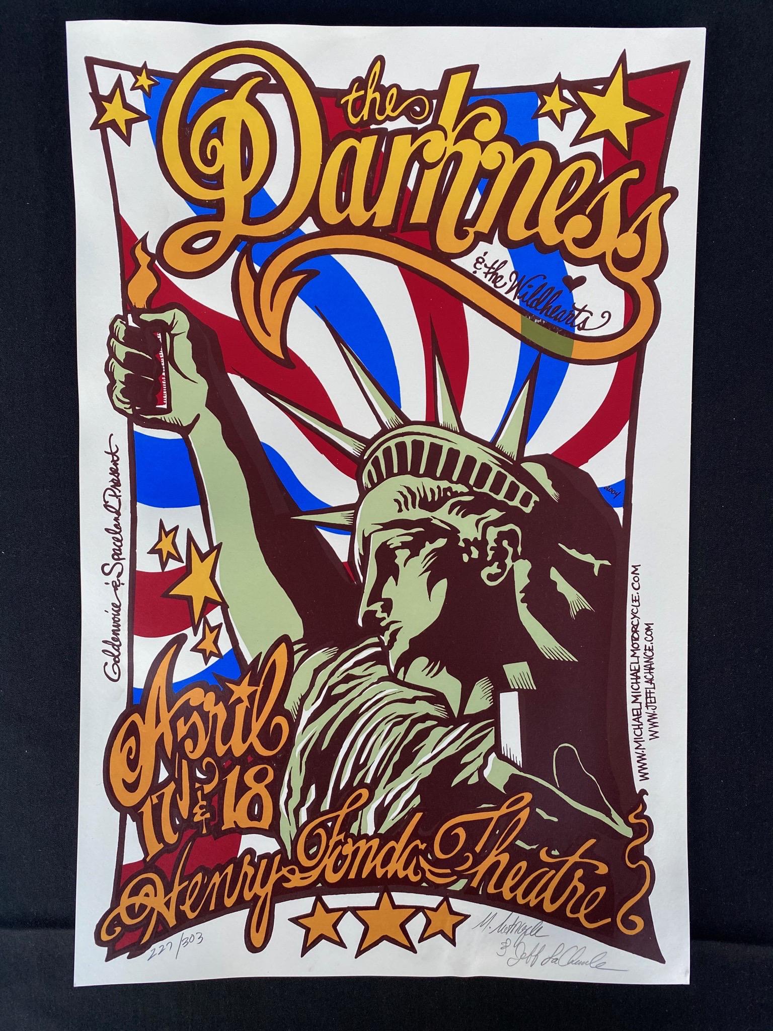 The Darkness and the Wildhearts Concert Poster April 17: The Darkness and the Wildhearts Concert Poster April 17 and 18th at the Henry Fonda Theater 2004 Artist Signed and Numbered -- Dimensions: H: 19 3/4 x 12 7/8 inches --- Bidding note: We will be attemp