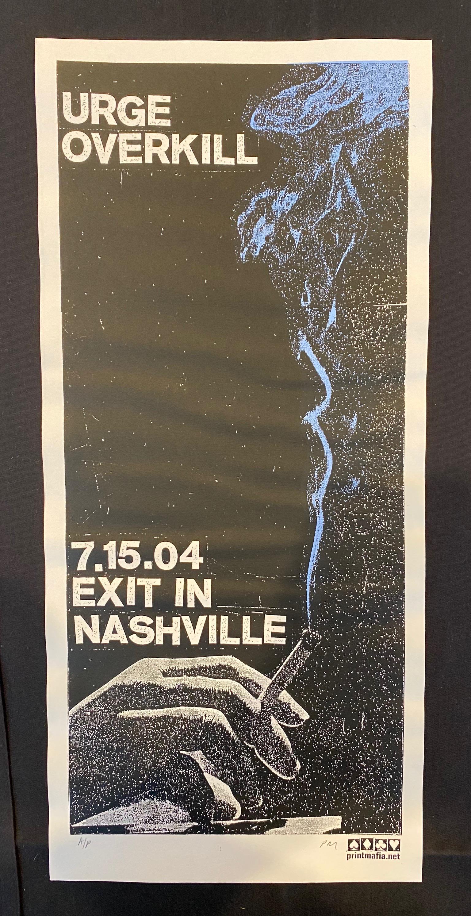 Urge Overkill Concert Poster July 15 2004 Artist Print: Urge Overkill Concert Poster July 15 2004 Artist Print and Signed -- Dimensions: H: 19 3/4 x 9 inches --- Bidding note: We will be attempting to close these items at a rate of 2 items per minute. Due