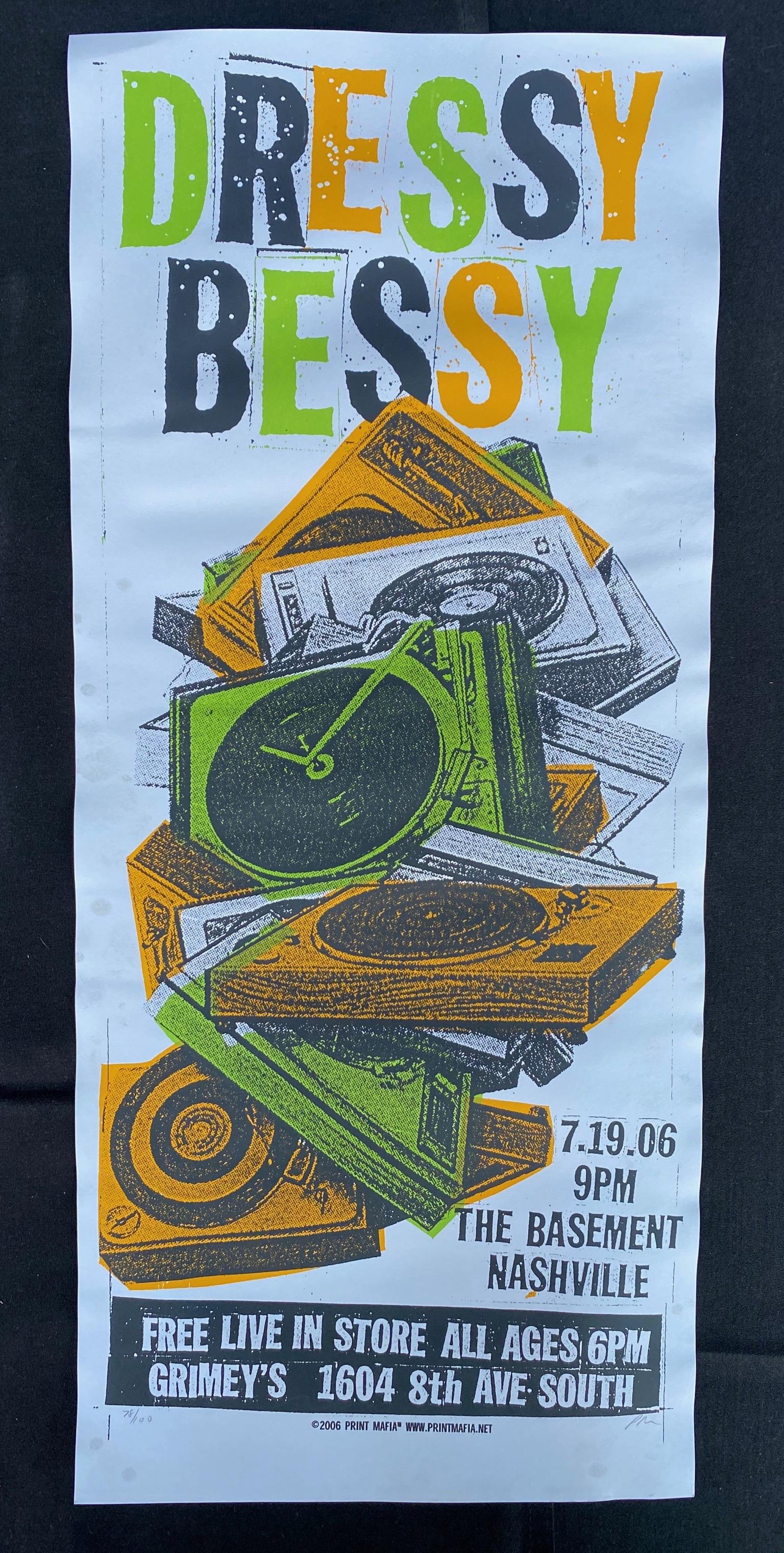 Dressy Bessy Concert Poster July 19 2006 Artist Signed: Dressy Bessy Concert Poster July 19 2006 Artist Signed and Numbered -- Dimensions: H: 22 3/4 x 9 7/8 inches --- Bidding note: We will be attempting to close these items at a rate of 2 items per minute