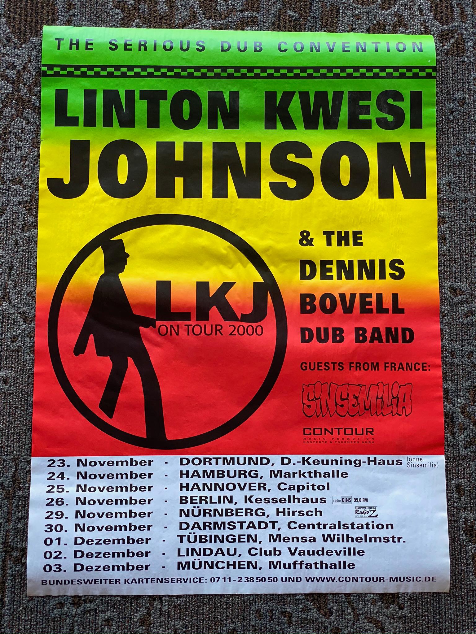 Linton Kwesi Johnson. Multi Date German Venue Concert C: Linton Kwesi Johnson. Multi Date German Venue Concert Concert Poster -- Dimensions: H: 33 x 23 1/4 inches --- Bidding note: We will be attempting to close these items at a rate of 2 items per minute.