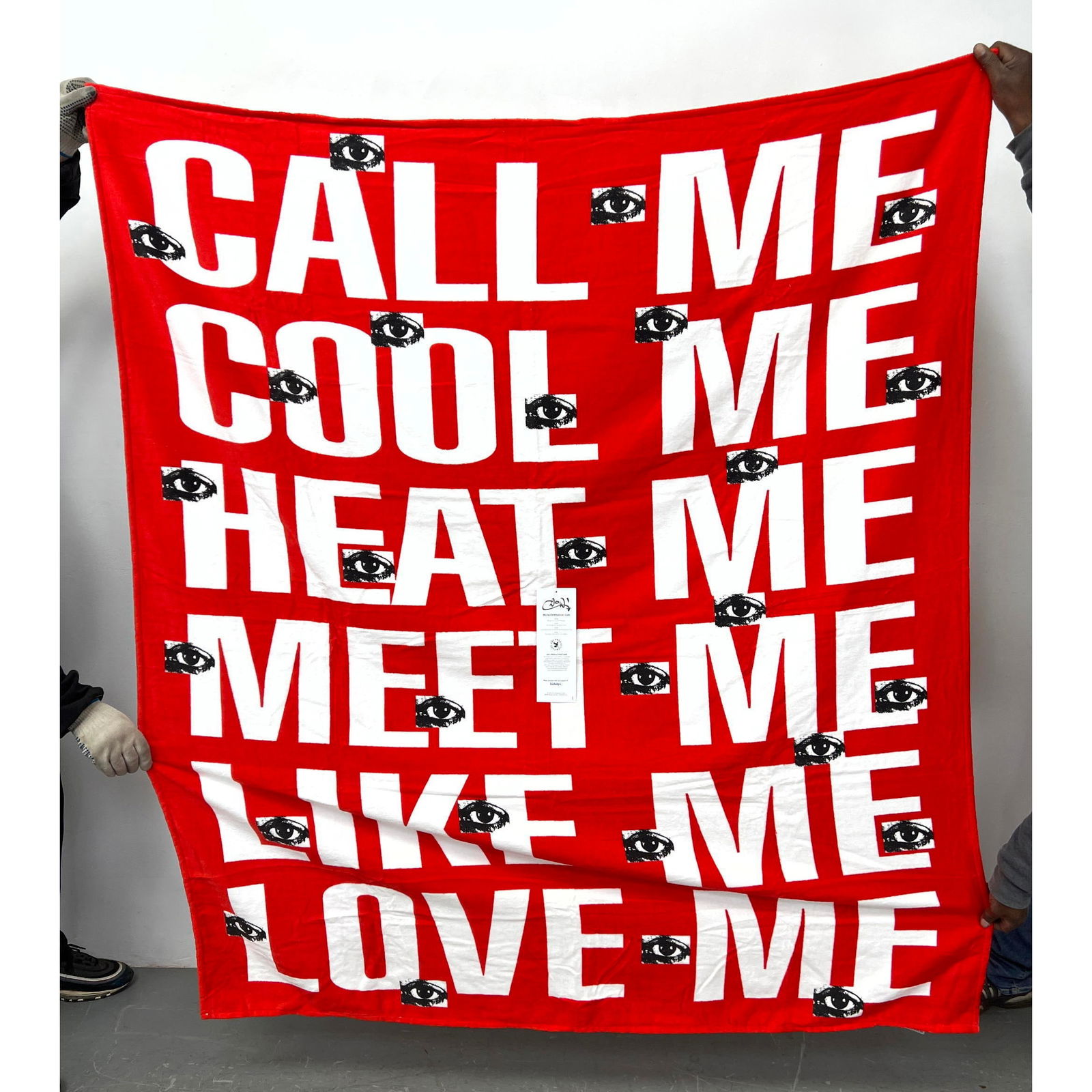 Barbara Kruger Works On Whatever limited edition with original tag and original bag. Fabric Terry Cl: Barbara Kruger Works On Whatever limited edition with original tag and original bag. Fabric Terry Cloth Banner with quotes: "Call Me, Cool Me...". Beach towel. Dimensions: Height: 67 inches, Width: 60