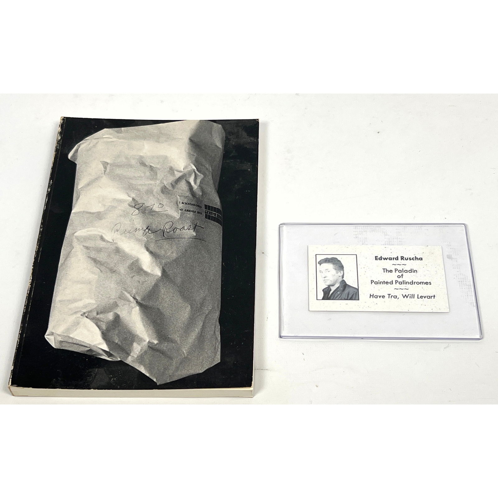 Boneless Roast by Ed Ruscha life long friend Mason Williams Found with Ed Ruscha business card in bo: Boneless Roast by Ed Ruscha life long friend Mason Williams Found with Ed Ruscha business card in book Dimensions: Height: 8.5 inches, Width: 6 inches. --- US Packing and Shipping charge: $20 Plus req