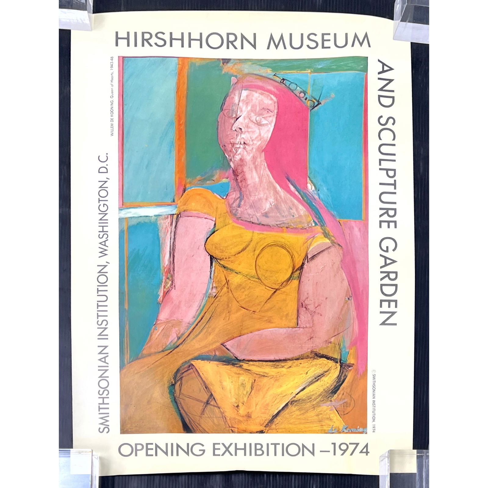Willem de Kooning 1974 Opening Exhibition Poster. HIRSHHORN Museum and Sculpture Garden, Smithsonian: Willem de Kooning 1974 Opening Exhibition Poster. HIRSHHORN Museum and Sculpture Garden, Smithsonian Institution, Washington, DC . "Queen of Hearts" 1943- 46 by de Kooning. Unframed. Dimensions: 