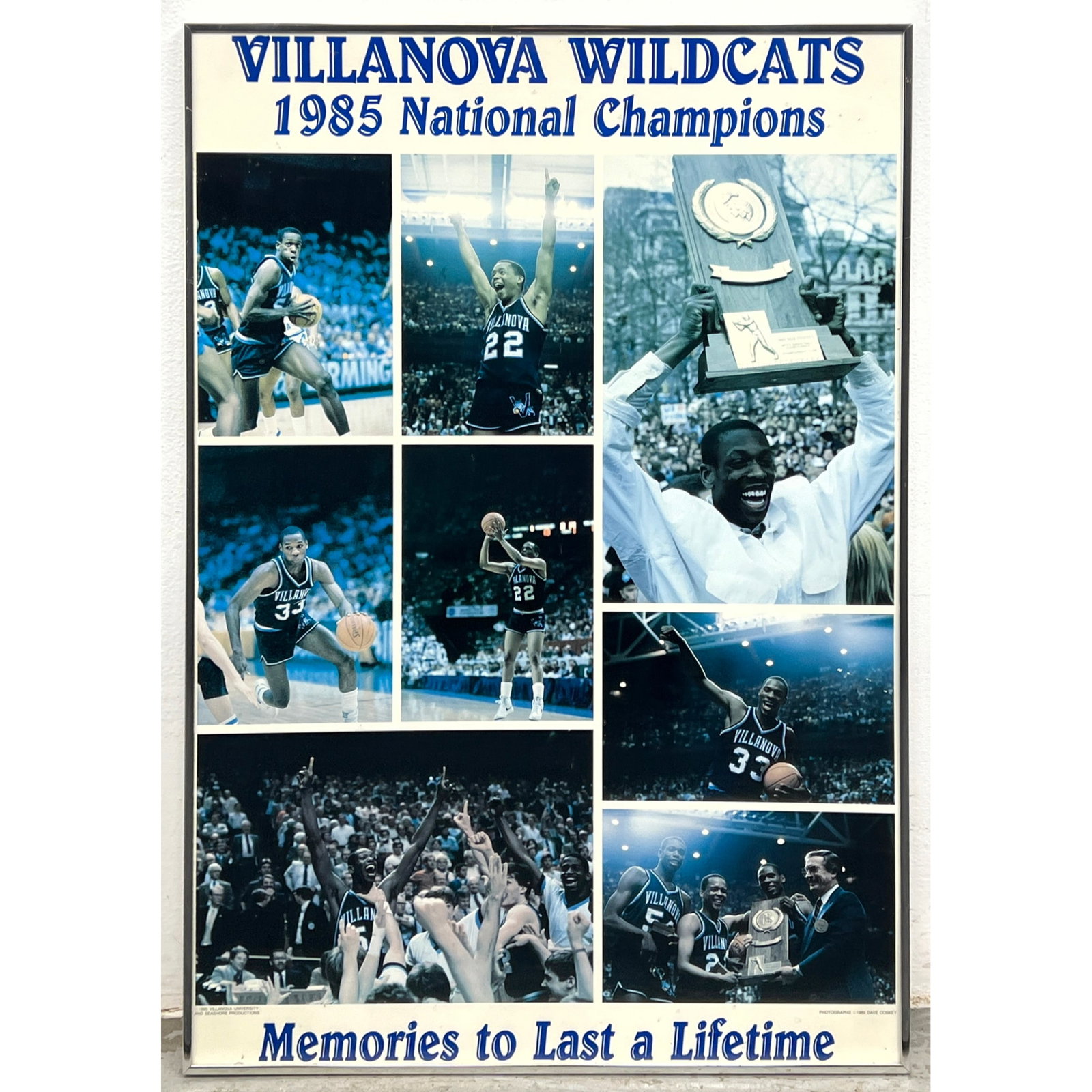VILLANOVA UNIVERSITY Commemorative Poster. 1985 National Basketball Champions. Go WILDCATS!!!!!! "Me: VILLANOVA UNIVERSITY Commemorative Poster. 1985 National Basketball Champions. Go WILDCATS!!!!!! "Memories too Last a Lifetime" Framed. Dimensions: Height: 31 inches, Width: 21 inches. ---