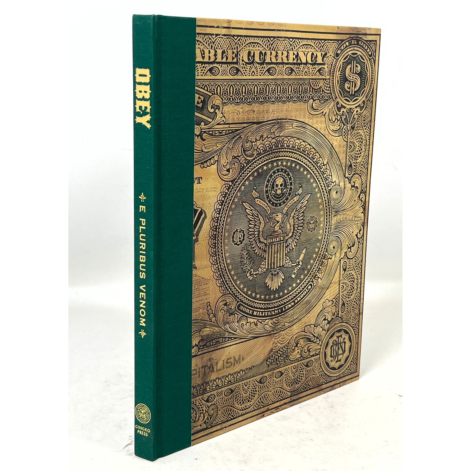 Fairey, Shepard. OBEY: E Pluribus Venom - The Art of Shepard Fairey. Gingko Press, 2008. Signed by t (1 of 11)