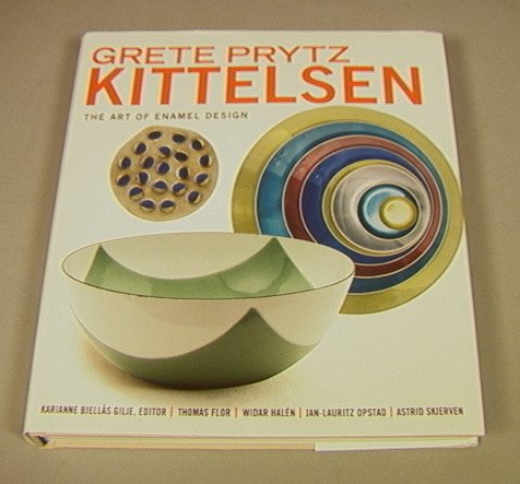 GRETE PRYTZ KITTELSEN Book. Norway. Leading indus: GRETE PRYTZ KITTELSEN Book. Norway. Leading industrial designer Grete Kittelsen designed J TOSTRUP Sterling & enamel jewelry. and CATHRINEHOLM Enamel kitchen & Tableware. -- Dimensions: --- US Shippin