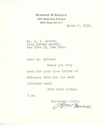 BERNARD M. BARUCH TYPED LETTER SIGNED: Jewish/American financier, public official, confidante of every President from Wilson to JFK. TLS "BM Baruch", 5.75x7, March 7 1952 on personal stationery sending thank you "...for your nice letter of