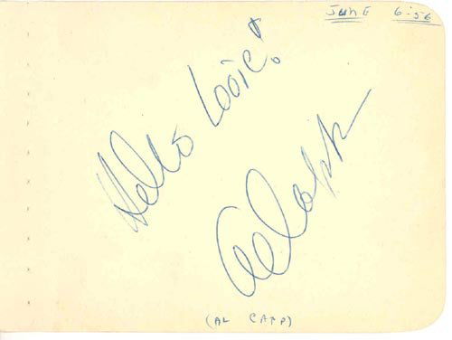 AL CAPP SIGNED ALBUM PAGE - CARTOONIST: Cartoonist, created "Li'l Abner". 6x4.5 album page signed and inscribed "Hello Looie! Al Capp", accompanied by unsigned photo of Capp with two of his characters In excellent condition, pen notations a