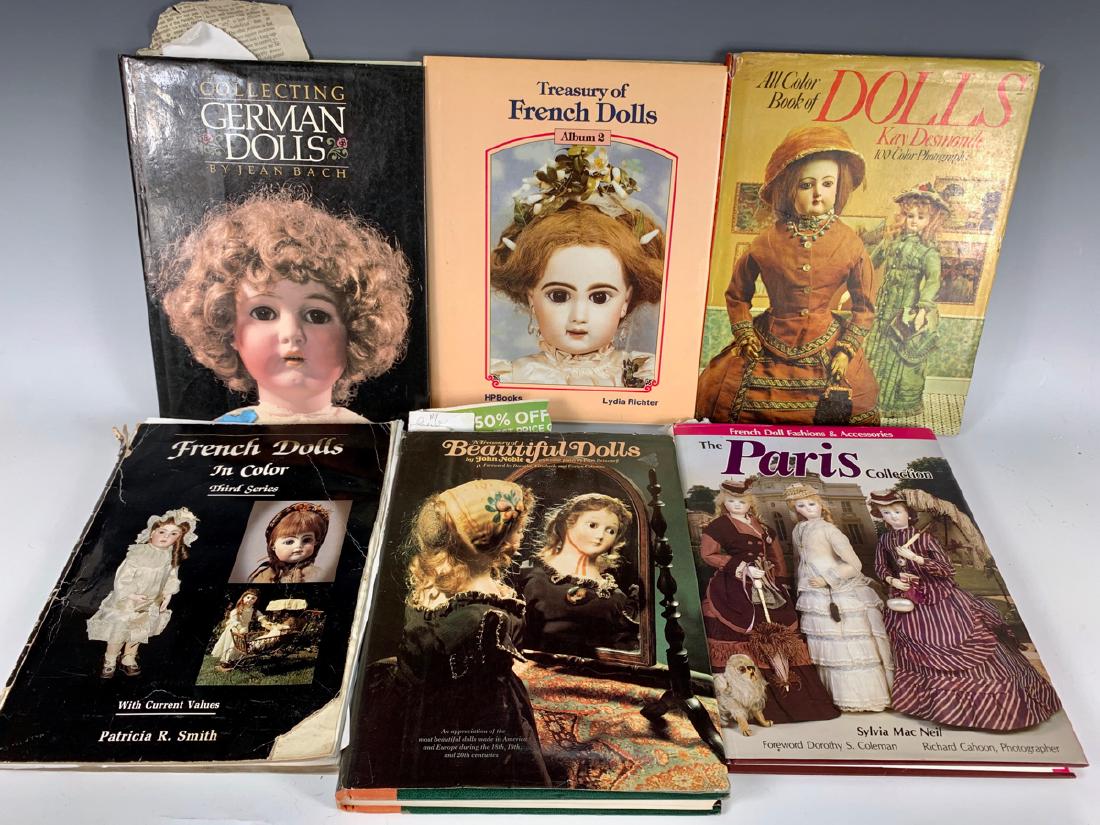 6 Antique Doll Reference Books: Including Dolls by Kay Desmonde, Treasury of French Dolls, French Dolls in Color, Beautiful Dolls by John Darcy Noble, The Paris Collection, Collecting German Dolls, good condition