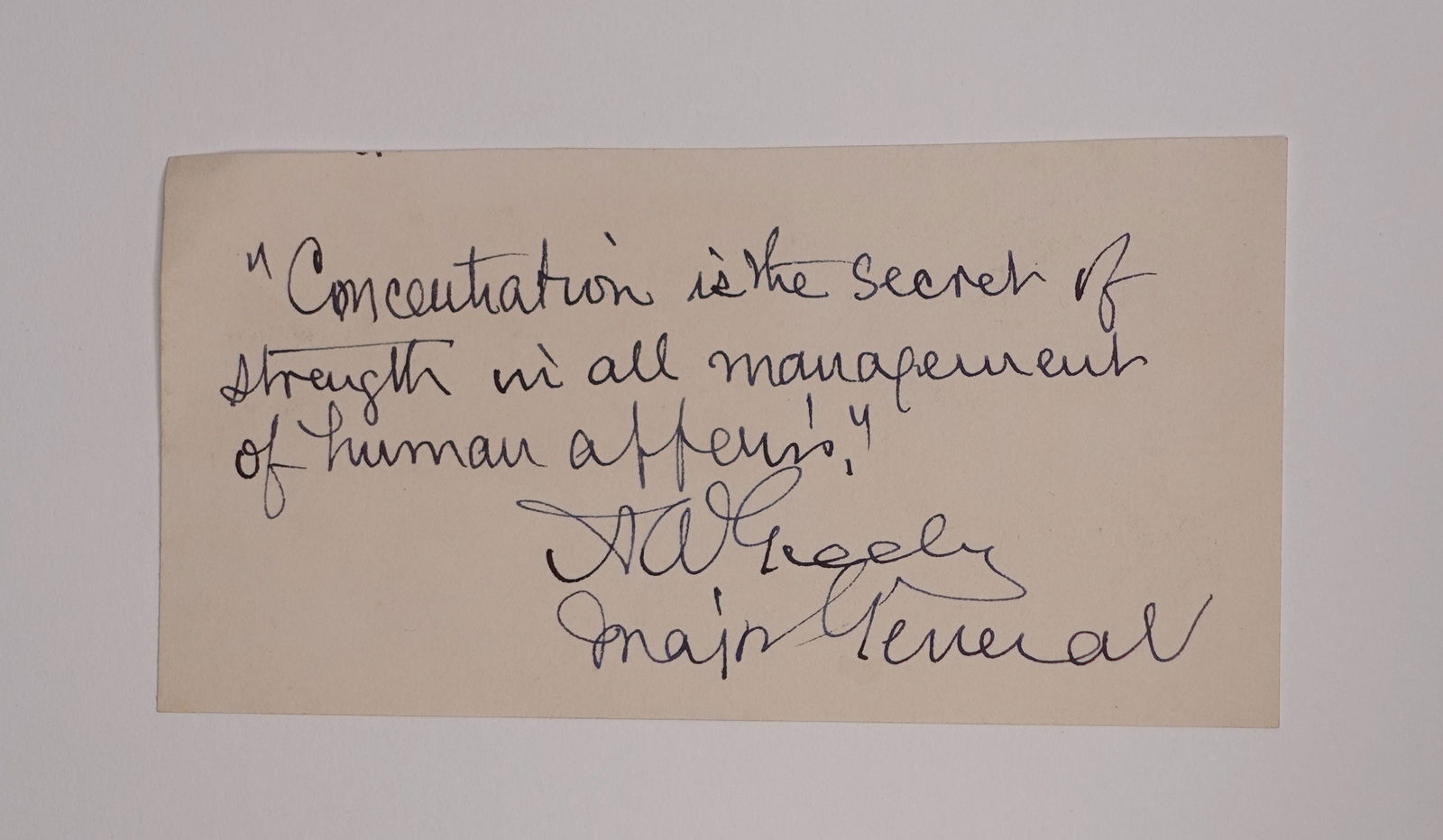 A SIGNED QUOTATION BY UNITED STATES ARMY OFFICER AND POLAR EXPLORER, ADOLPHUS GREELY [A.W. GREELY] (1 of 1)
