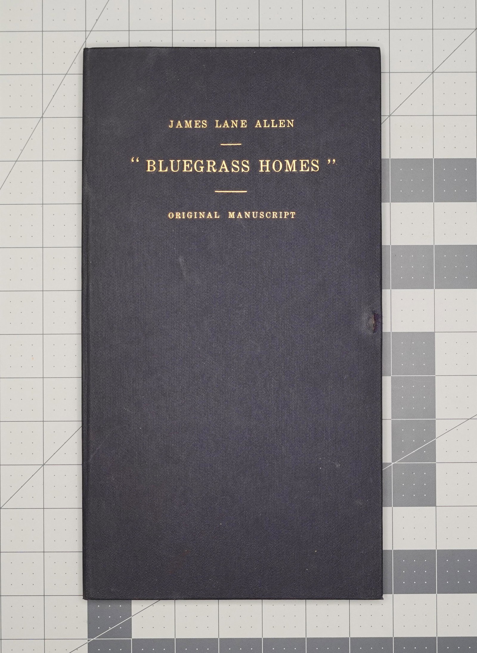 ALLEN, BLUEGRASS HOMES COUNTRY AND TOWN, CIRCA 1892: JAMES LANE ALLEN, THE BLUE-GRASS II COUNTRY AND TOWN (Lexington, Kentucky, circa 1892), 31 x 17 cm (12 3/16 x 6 11/16 in.), 54 pp. Original manuscript.